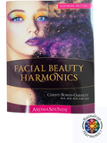 Facial Beauty Harmonics by Dr. Christi Bonds-Garrett, M.A., M.D.