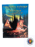 Vibrational Raindrop Technique - 4th Edition by Dr. Christi Bonds-Garrett
